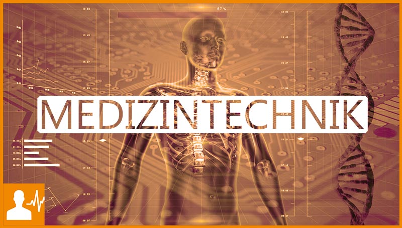 Medizintechnik